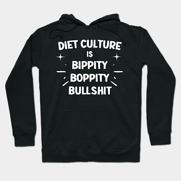 Body Positive Shirt - End Diet Culture - Fat Positivity Hoodie by blacckstoned